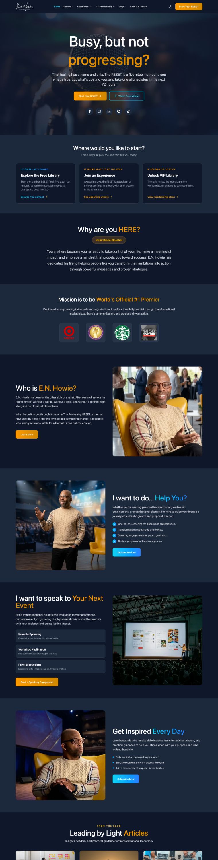 The E.N. Howie homepage — the “Busy, but not progressing?” hero, the “Where would you like to start?” routing cards, the “Why are you HERE?” band, the mission and organization logos, the biography, the coaching and speaking pathways, the daily inspiration signup, and the Leading by Light articles.