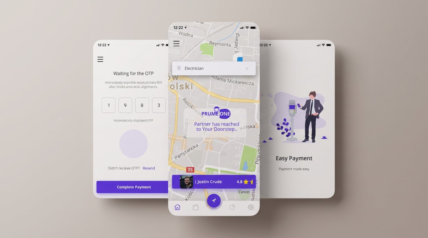 Three Prume One screens, the OTP waiting state with Complete Payment, the map showing the partner has reached the doorstep, and the Easy Payment screen.